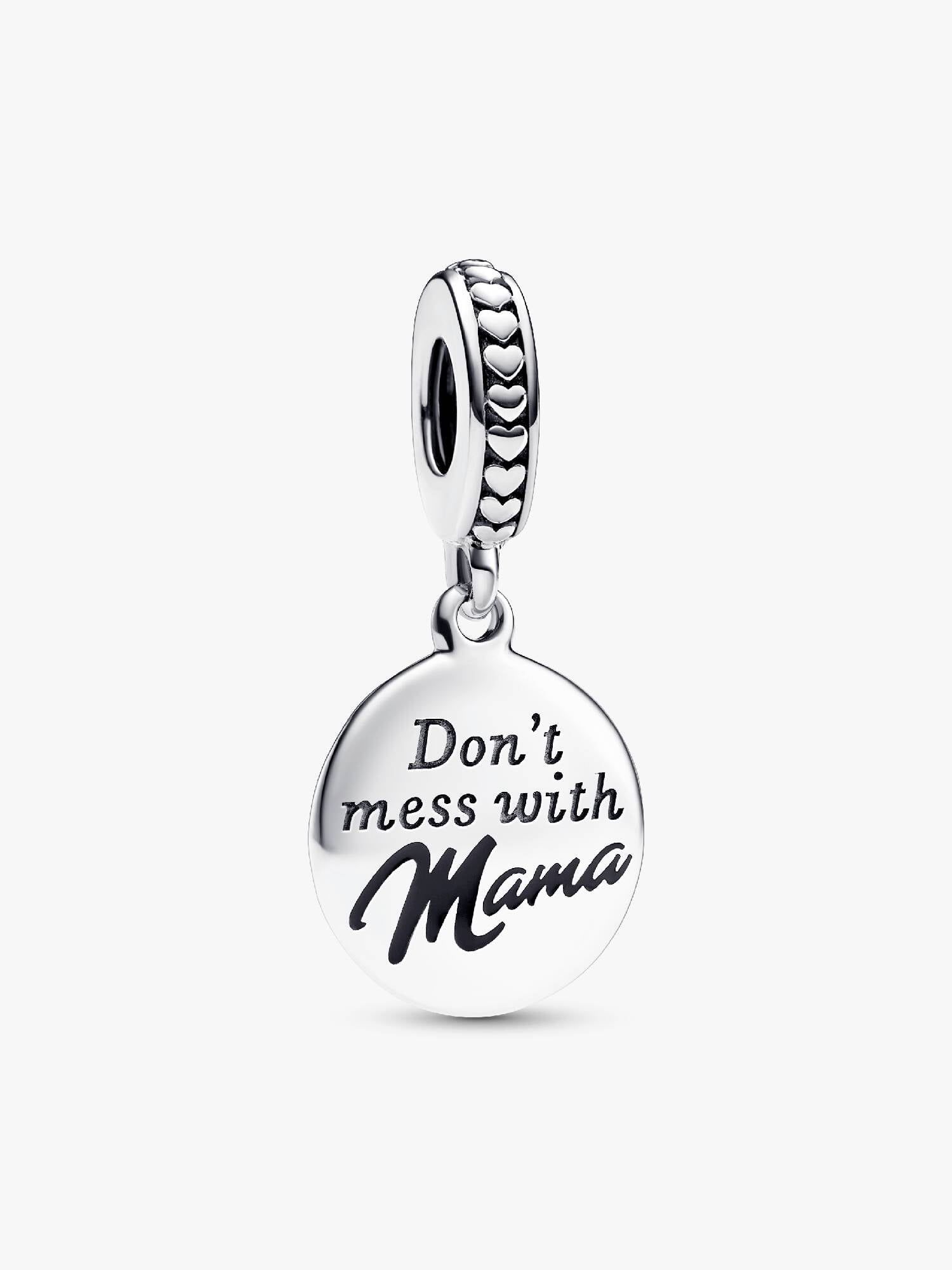 Charm Pendente “Don’t’ Mess with Mama” da incidere